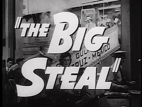 The Big Steal